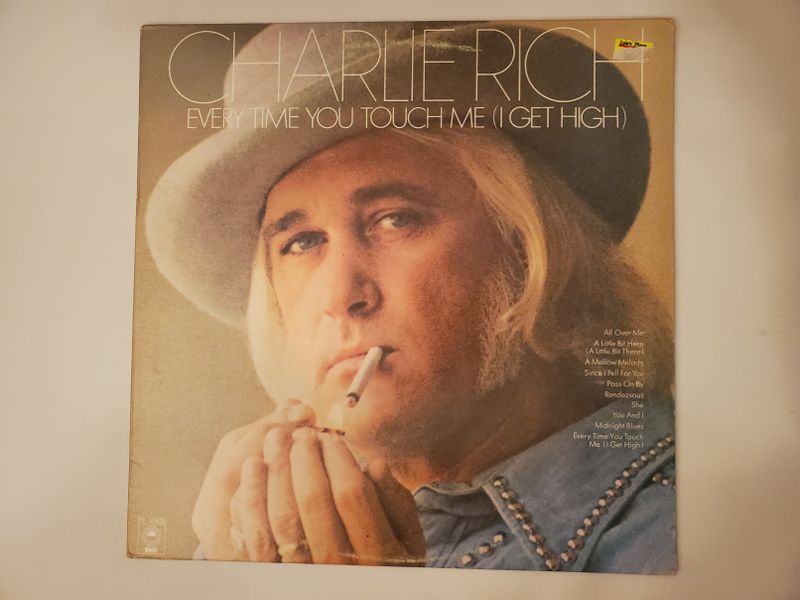 Charlie Rich Every Time You Touch Me (I Get High) vinyl record